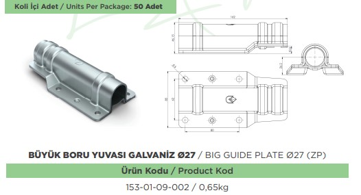 KAPALI KASA BUYUK MIL BORU YUVASI Ø27 GALVENIZ